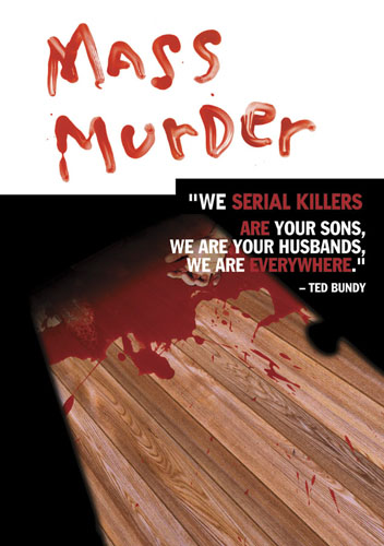 F860 - American Contemporary Theater Mass Murder Enter the Mind of a Serial Killer